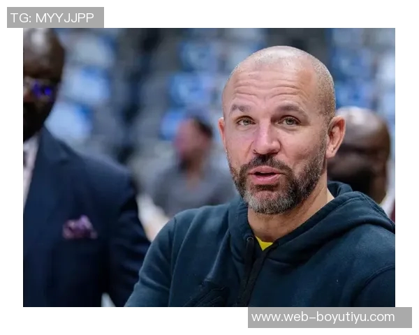 基德谈不敌爵士的教训强调多元化利用弗拉格的牵制能力